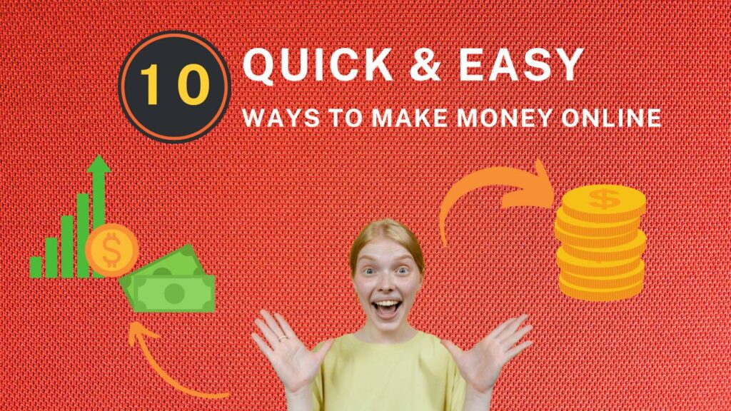 Top 10 Best Ways to Make Money Online: Step-by-Step